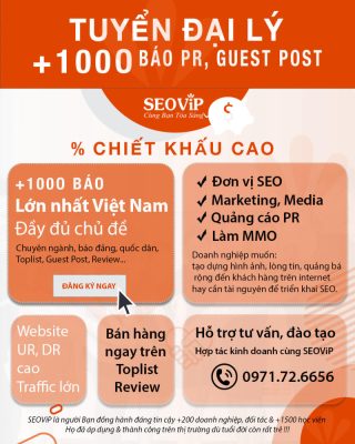 ĐẠI LÝ BÁN BÁO PR GUEST POST